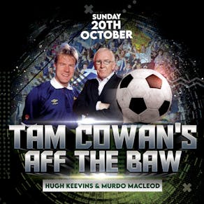 Tam Cowan's Aff The Baw