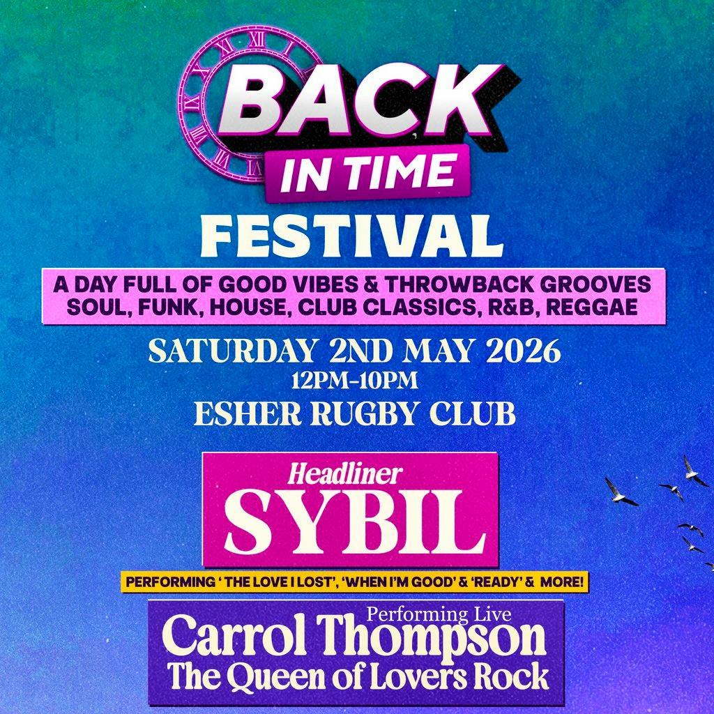 BACK IN TIME Festival at ESHER RUGBY CLUB