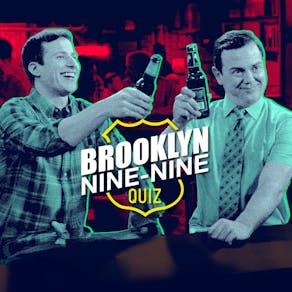 The Brooklyn 99 Quiz - Liverpool