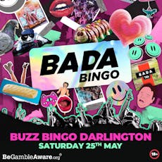 Bada Bingo: Darlington | 25/5/24 at Buzz Bingo Darlington
