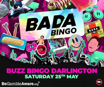 Bada Bingo: Darlington | 25/5/24