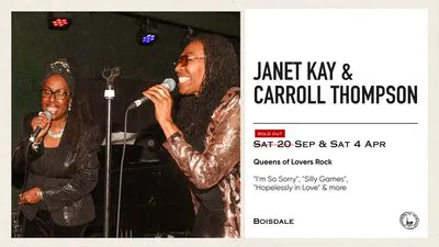 Tickets: Janet Kay & Carroll Thompson | Boisdale Of Canary Wharf