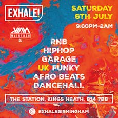 EXHALE Birmingham at The Station Kings Heath
