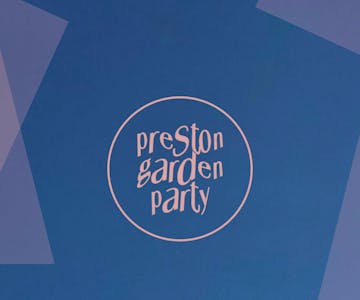 Preston Garden Party 2022