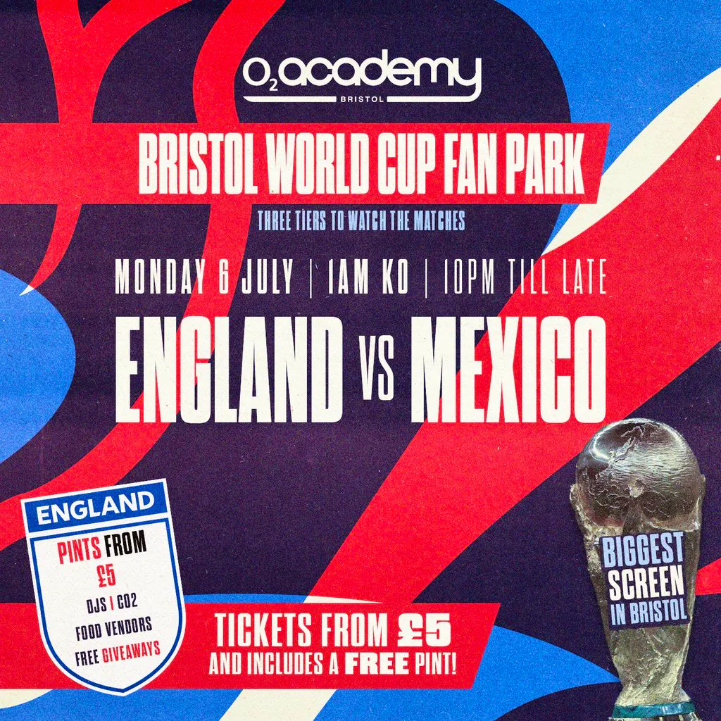 Bristol World Cup Fan Park - England vs Mexico! at O2 Bristol Academy