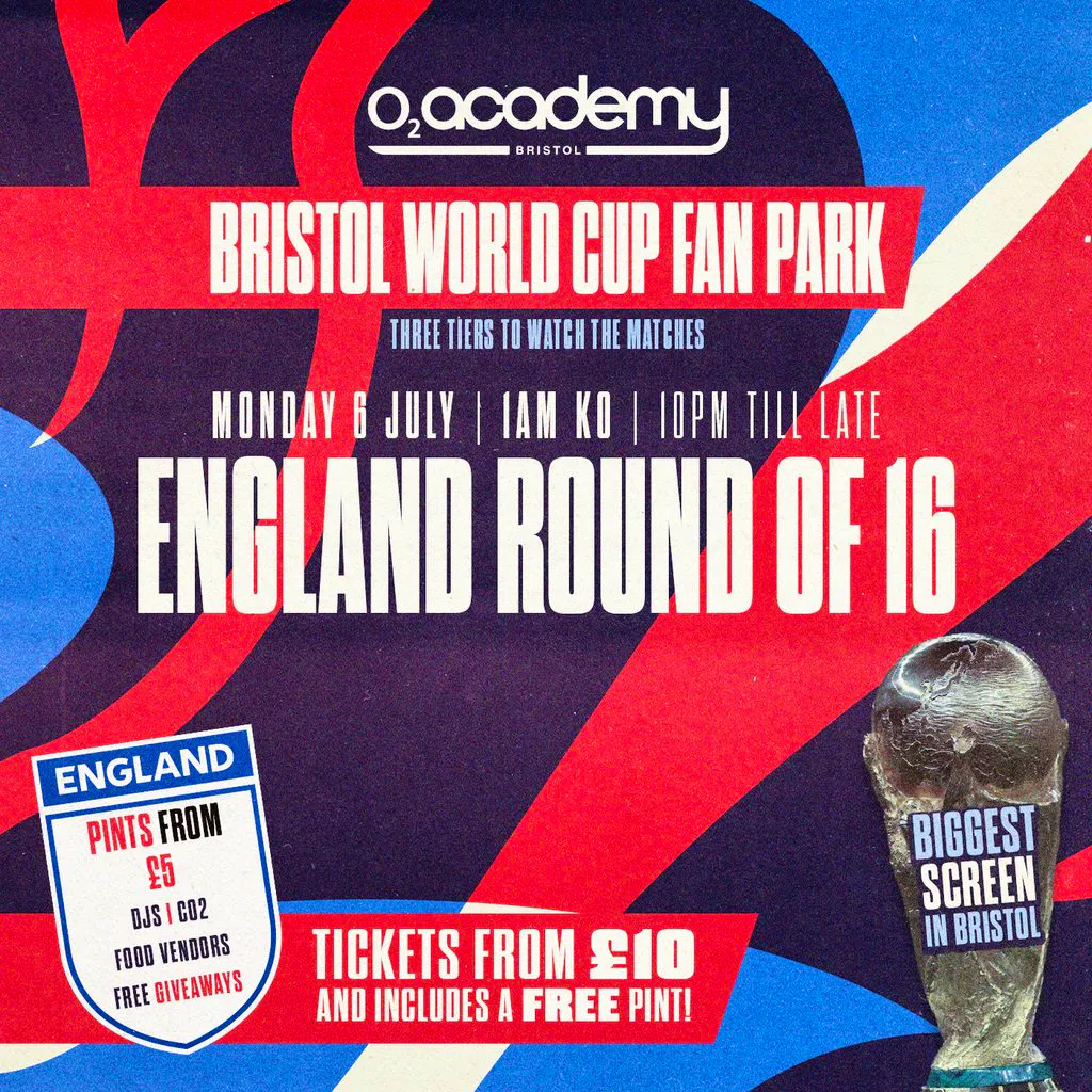 Bristol World Cup Fan Park - England Round of 16! at O2 Bristol Academy
