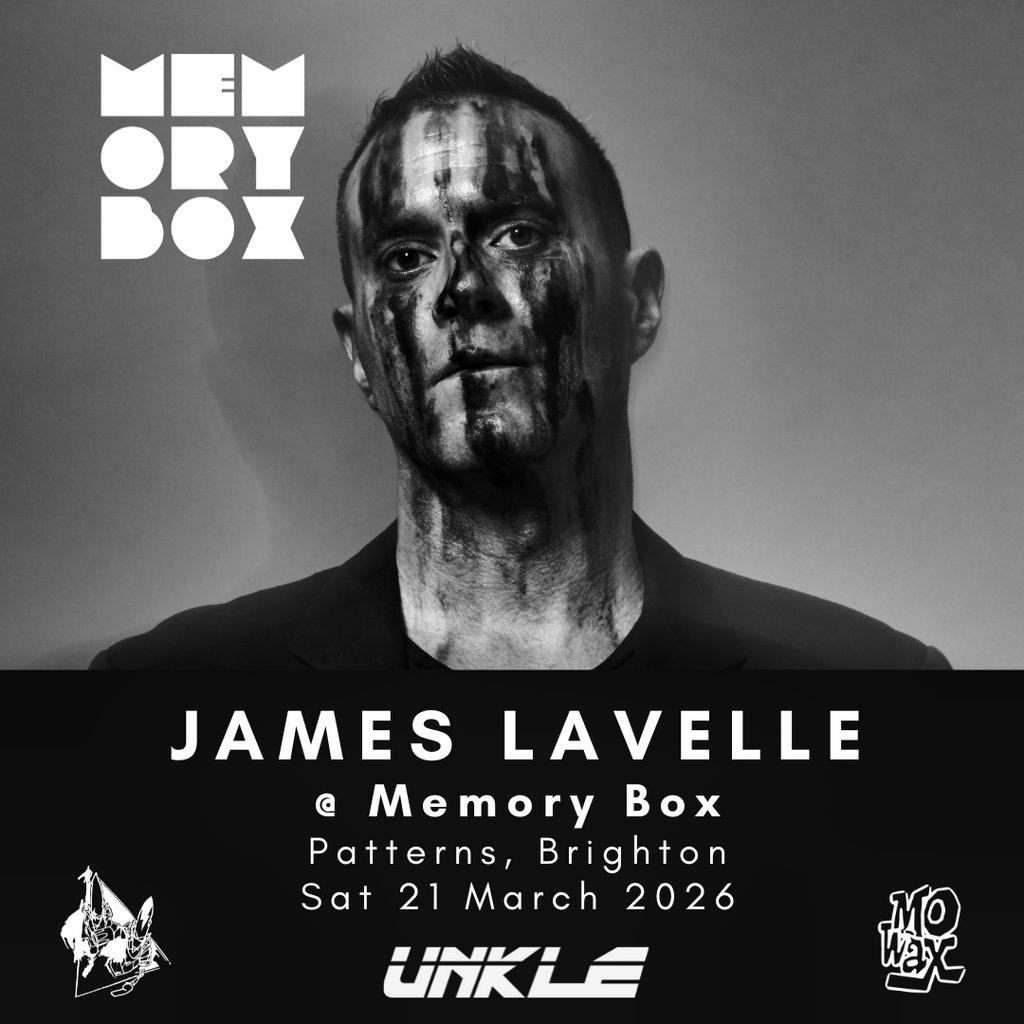 Memory Box with James Lavelle (UNKLE / Mo'Wax) Evening Session at Patterns Brighton