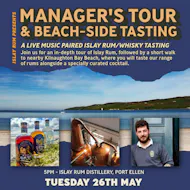 Islay Rum Presents: A Manager's Tour and Beach Side Tasting at The Islay Rum Distillery