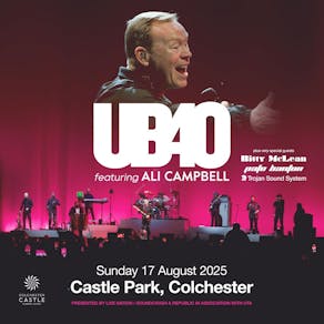 UB40 featuring ALI CAMPBELL - Colchester Castle Summer Series