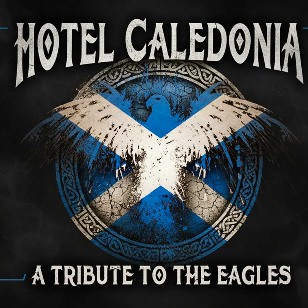 Hotel Caledonia - A Tribute to The Eagles at The Ferry