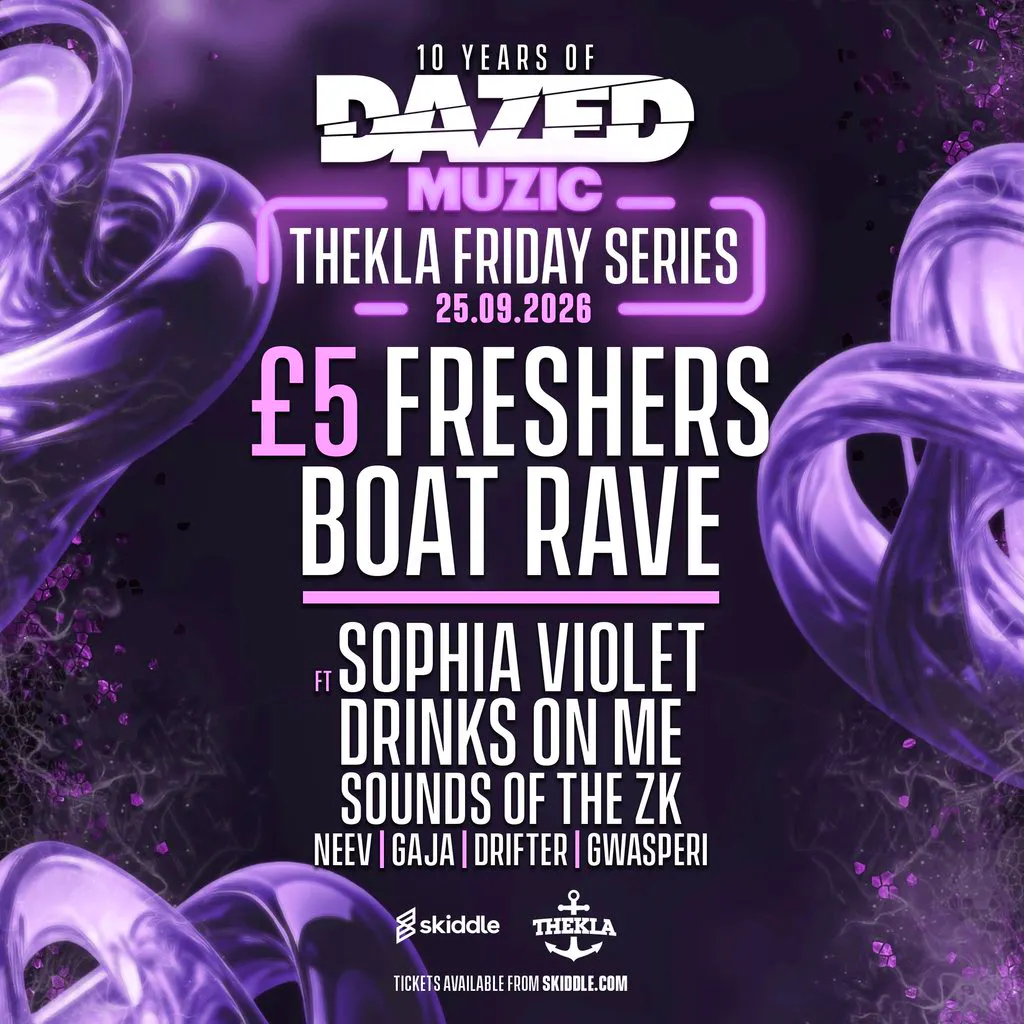 £5 Freshers Boat Rave ft Sophia Violet & Drinks On Me at Thekla