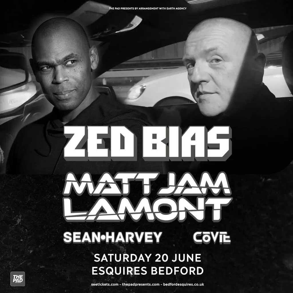 Zed Bias - Esquires, Bedford at Bedford Esquires