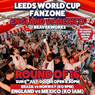 Leeds World Cup Fanzone @ Beaverworks / Round of 16 / ENG vs MEX at Beaver Works