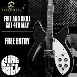 Fire and Skill Tickets | Ronnie Roos Leicester  | Sat 4th May 2024 Lineup