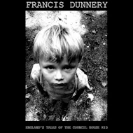 Francis Dunnery - ENGLAND'S TALES OF THE COUNCIL HOUSE KID at St Peters Arts Centre