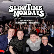 Slow Time Mondays - Brighton at Patterns Brighton