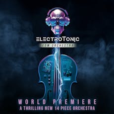 Electrotonic presents: Brand New Live 14 Piece EDM Orchestra at Sugar Studios