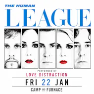 The Human League performed LIVE in Liverpool at Camp And Furnace