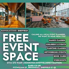 Free Event/Workshop Space at Revolution Sheffield