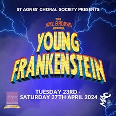 Young Frankenstein - St Agnes' Choral Society at The MAC