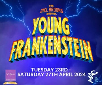Young Frankenstein - St Agnes' Choral Society