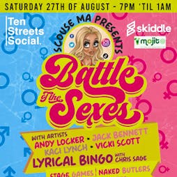 scouse ma's big night out presents 'THE BATTLE OF THE SEXES' Tickets | Ten Streets Social Liverpool  | Sat 27th August 2022 Lineup
