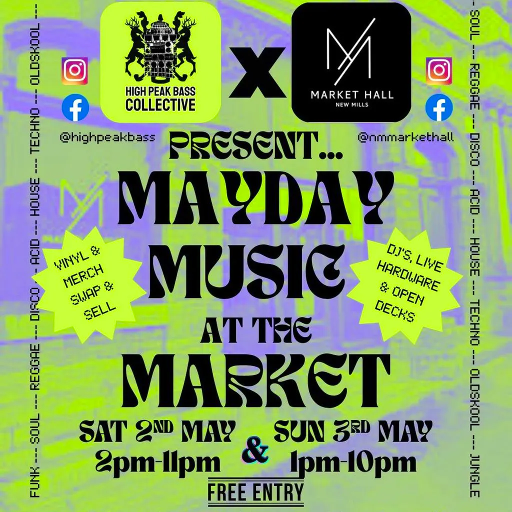 HPBC x New Mills Market Hall Present MAYDAY at the Market at New Mills Market Hall