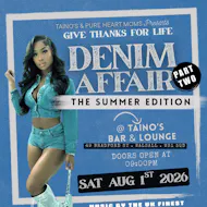 Denim Affair Part 2 (The Summer Edition) at Taino's Bar And Lounge