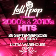 Lollipop - The Biggest 2000s and 2010s Hits at Ultra Warehouse