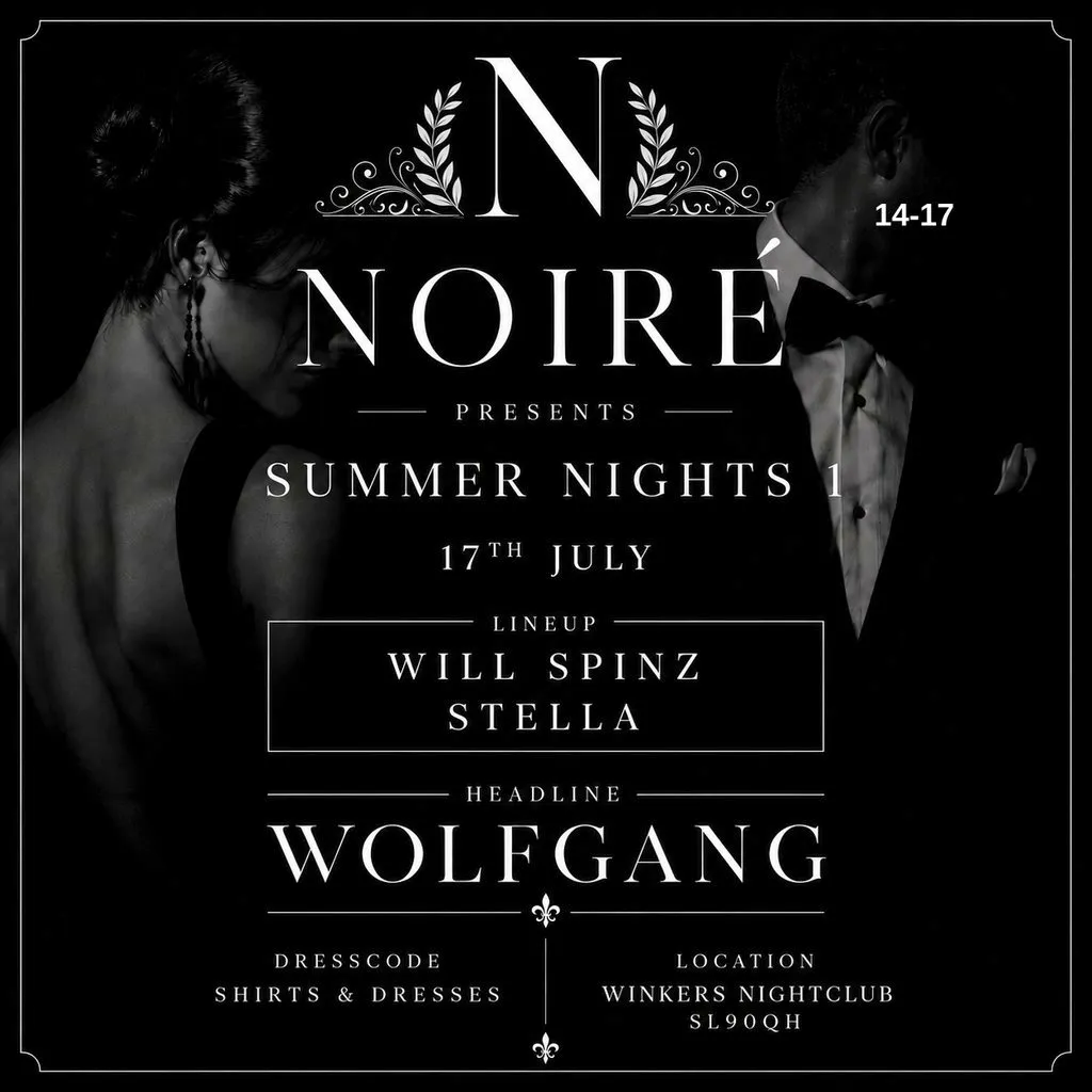 Noiré- summer nights 1 at Winkers