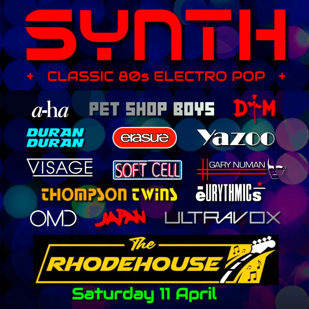 Synth - Classic Electro Pop at The Rhodehouse