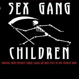 Sex Gang Children Tickets | Hare And Hounds Birmingham  | Wed 29th March 2023 Lineup