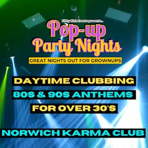 80s & 90s Daytime Clubbing Party