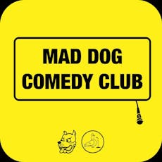 Mad Dog Comedy Club - May 14th at Mad Dog Brewery Co. Taproom