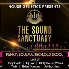 House Genetics Presents: The Sound Sanctuary at The Burghley Club