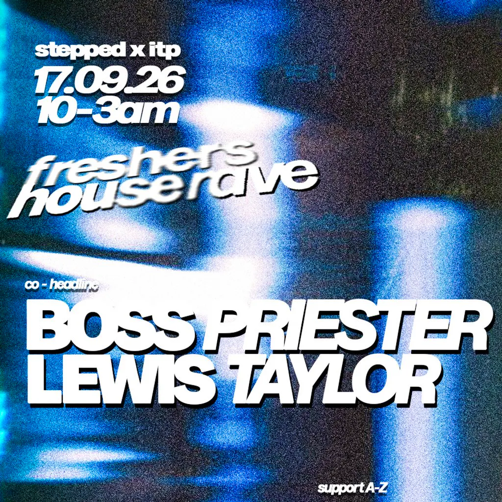 STEPPED X ITP - Freshers House Rave at Clock Factory Bristol