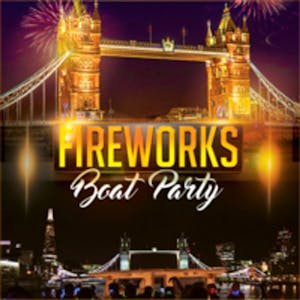 Fireworks aka Guy Fawkes night boat party + free after-party