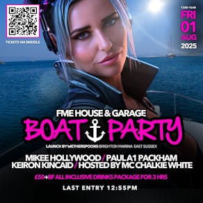 FME HOUSE and GARAGE Boat Party