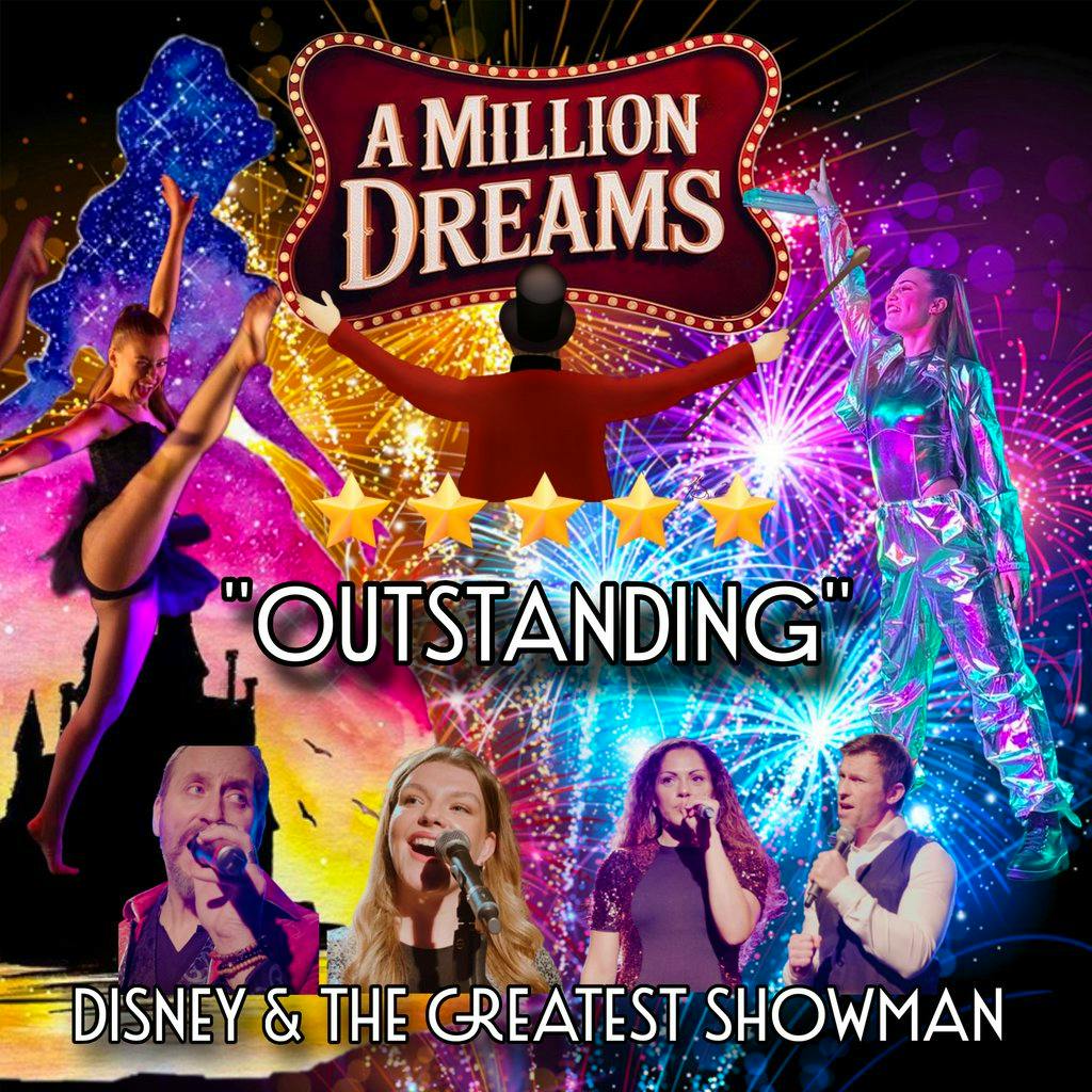 A Million Dreams at Crowborough Community Centre