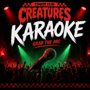 Free Karaoke || Creatures Comedy Club