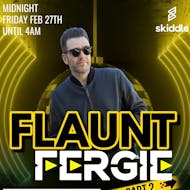 FLAUNT Fergie - Part 2 at Tramps Nightclub
