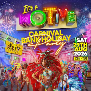 It's A Motive - Carnival Party