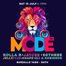 Mode, July 13th at Burdalls Yard (Bath)