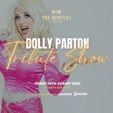 An Evening with Dolly at The Bentley