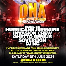 DNA Dancehall Nice Again at Bar X Club 145 Wellingbough Road Northampton