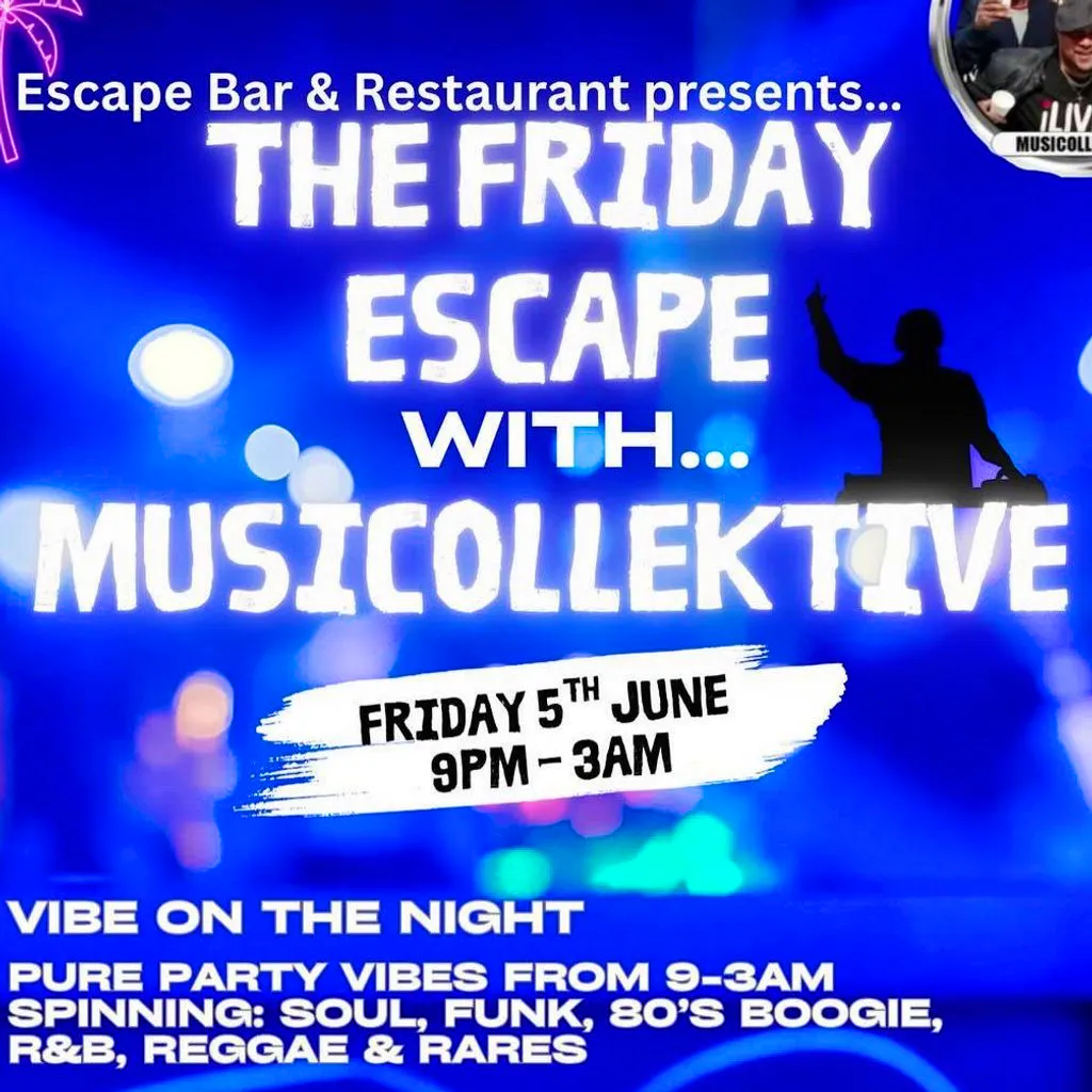 The Friday Escape with Musicollektive at Escape Bar
