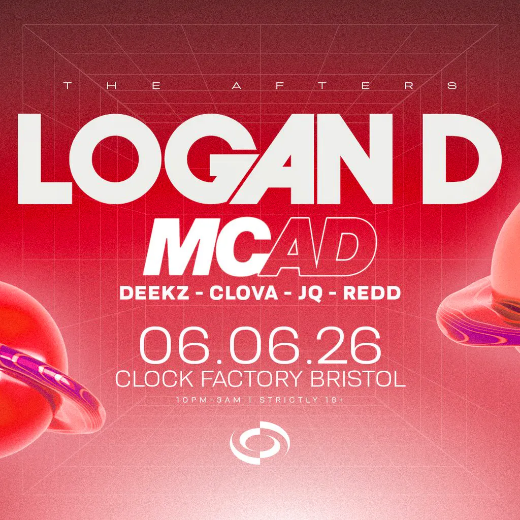 Logan D & MC AD [Bristol's £5 After Party] at Clock Factory Bristol