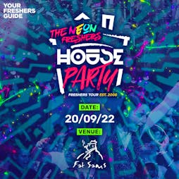 Neon Freshers House Party | Dundee Freshers 2022 Tickets | Fat Sam's Dundee  | Tue 20th September 2022 Lineup