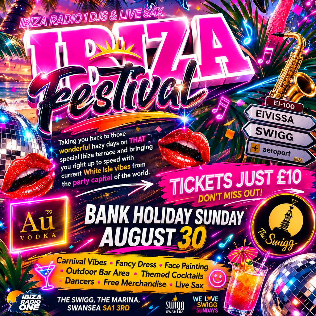 Ibiza Radio 1 Ibiza Festival @ Swigg Swansea at The Swigg Swansea