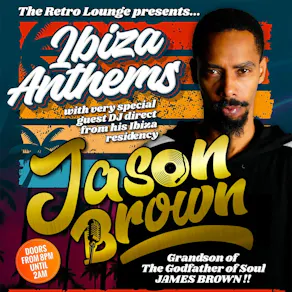 Jason Brown - Ibiza Anthems -